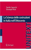 La Scienza Delle Costruzioni in Italia Nell'ottocento