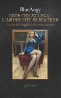 Eros che mi lega