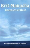 Brit Menucha - Covenant of Rest