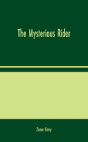 The Mysterious Rider