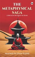 The Metaphysical Saga: A Speck In The Quest Of Dune