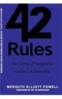 42 Rules to Turn Prospects Into Customers