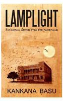 Paranormal Stories from the Lamplight