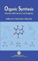 Organic Synthesis (Reaction Mechanisms and Reagents)