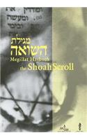 Megillat Hashoah the Shoah Scroll