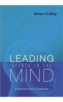 Leading Starts in the Mind: A Humanistic View of Leadership