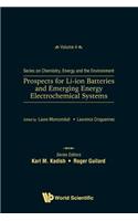 Prospects for Li-Ion Batteries and Emerging Energy Electrochemical Systems