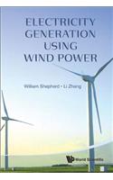 Electricity Generation Using Wind Power