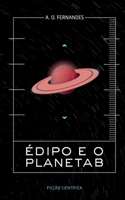 Édipo E O Planeta B