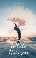 The White Horizon