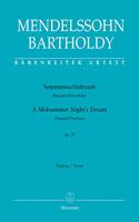 A Midsummer Night's Dream Op.21 - Concert Overture (Full Score)