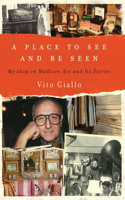 Place to See and Be Seen