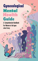 Gynecological Mental Health Guide