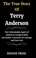 The True Story Of Terry Anderson