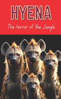 Hyena -The Terror of the Jungle