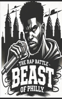 Rap Battle Beast of Philly