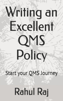 Writing an Excellent QMS Policy