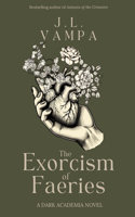 The Exorcism of Faeries