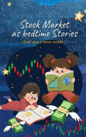 Stock Market as bedtime stories