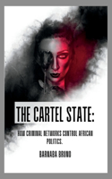 The Cartel State
