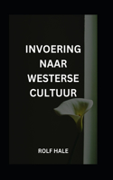 Invoering Naar Westerse Cultuur