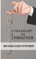 A Necessary Book For Prisoner