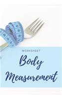 Body Measurement Worksheet