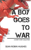 Boy Goes to War