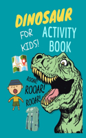 Dinosaur activity book for kids