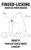 Finger-licking Good Cat Poem Snacks