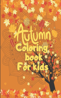 Autumn Coloring Book For Kids