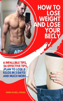 How to Lose Weight and Lose Your Belly