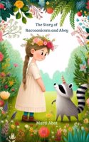 Story of Raccoonicorn and Abey