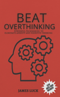 Beat Overthinking