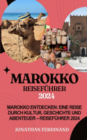 Marokko Reiseführer 2024