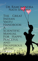 The Great Indian Vastu Handbook