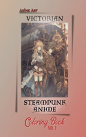 Anime Art Victorian Steampunk Anime Coloring Book Vol. 1