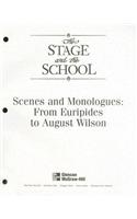 The Stage and the School: Scenes and Monologues: From Euripides to August Wilson