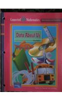 Connected Mathematics (Cmp) Data about Us Student Edition