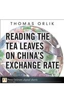 Reading the Tea Leaves on China's Exchange Rate