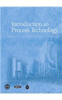 Introduction to Process Technology