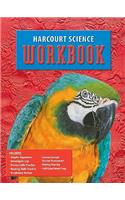 Harcourt Science: Student Edition Workbook Grade 4