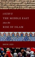 History of the Middle East Since the Rise of Islam