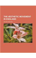 The Aesthetic Movement in England