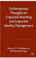 Contemporary Thoughts on Corporate Branding and Corporate Identity Management