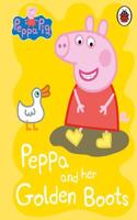 Peppa Pig: Peppa and her Golden Boots