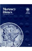 Official Whitman(r) Coin Folder - Mercury Dimes: 1916-1945: Mercury, 1916-1945(Official Whitman Coin Folder)