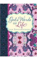 God's Words of Life for Grandmothers: Encouraging Devotions and Bible Verses for Every Grandma (a 42-Day Devotional)