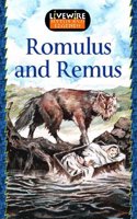 Livewire Myths and Legends Romulus and Remus