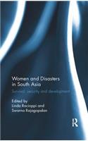 Women and Disasters in South Asia